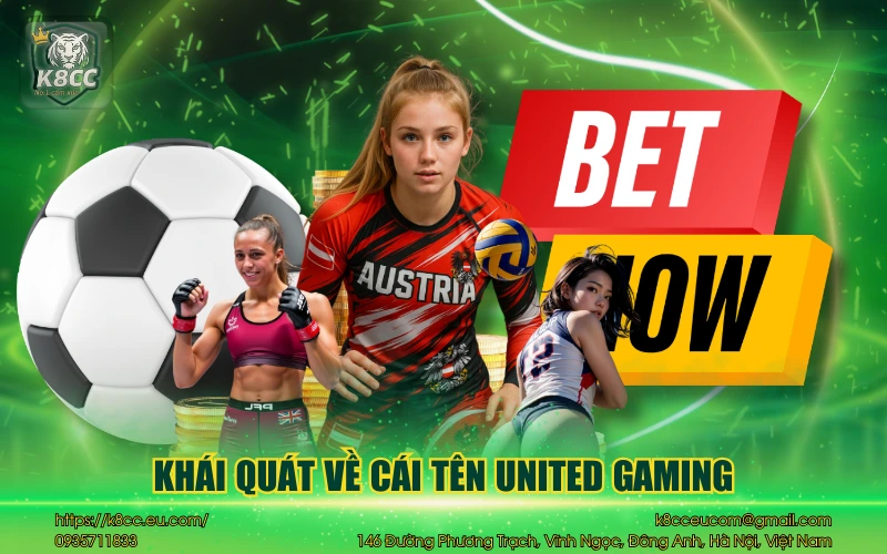 Khái quát về cái tên United Gaming