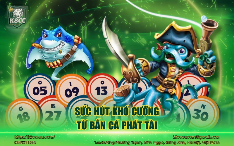 Sức hút khó cưỡng từ bắn cá phát tài