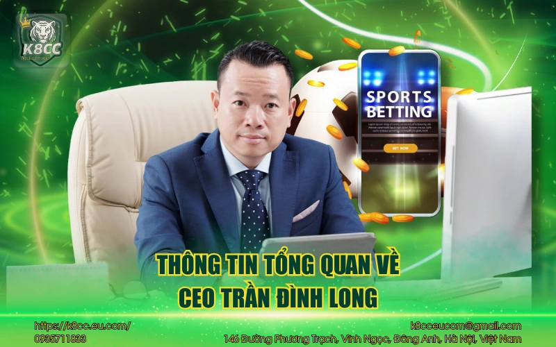 CEO Trần Đình Long K8CC